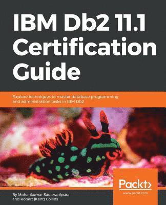 bokomslag IBM Db2 11.1 Certification Guide