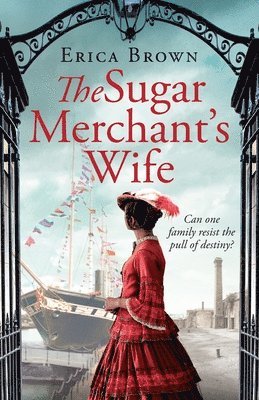 Erica Brown - Brown, E: Sugar Merchant's Wife, Häftad