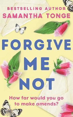 bokomslag Forgive Me Not