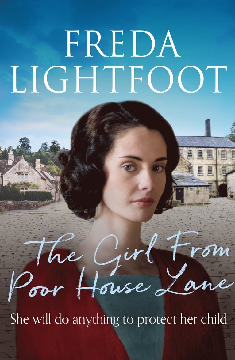 Freda Lightfoot - Girl From Poor House Lane, Häftad