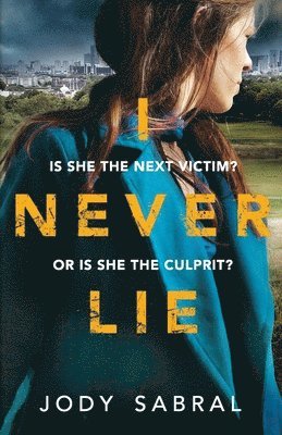 Jody Sabral - I Never Lie, Häftad