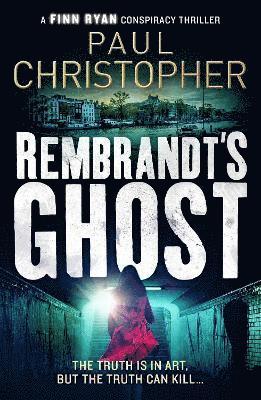 Rembrandt's Ghost