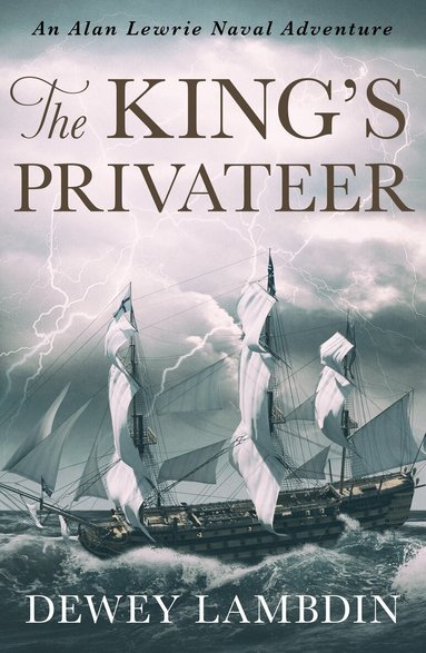 Dewey Lambdin - King's Privateer, Häftad