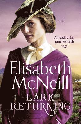 Elisabeth McNeill - Lark Returning, Häftad
