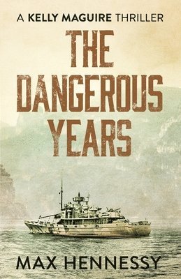 Dangerous Years