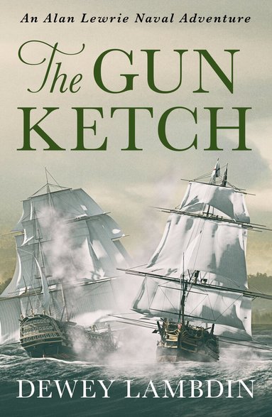 Dewey Lambdin - Gun Ketch, Häftad