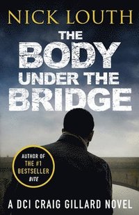 bokomslag The Body Under the Bridge