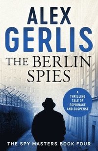 bokomslag The Berlin Spies
