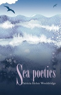 bokomslag Sea Poetics