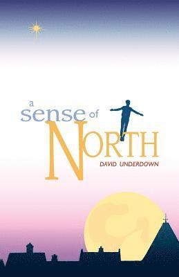 Sense of North, A 1