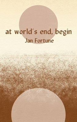 At World's End, Begin 1