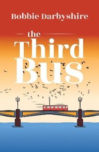 bokomslag The Third Bus