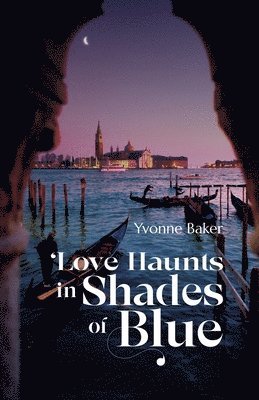 bokomslag Love Haunts in Shades of Blue