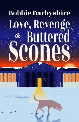 bokomslag Love, Revenge & Buttered Scones