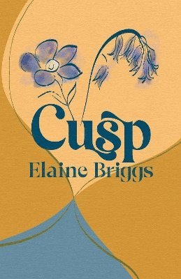 Elaine Briggs - Cusp, Häftad