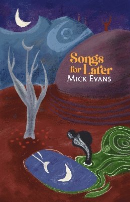 bokomslag Songs for Later