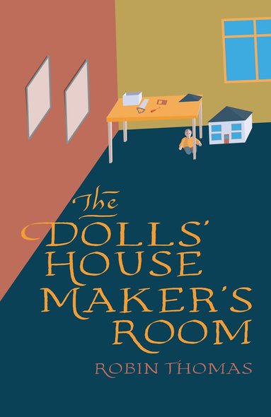 Robin Thomas - Doll’s House Maker’s Room, Häftad