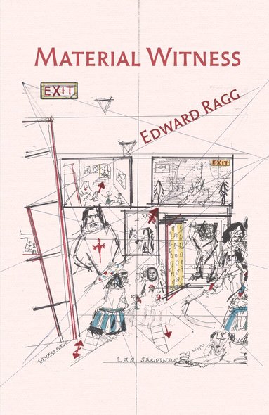 Edward Ragg - Material Witness, Häftad