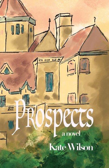 Kate Wilson - Prospects, Häftad