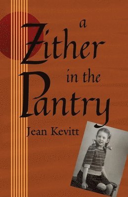 Jean Jennings, Jean Kevitt - Zither in the Pantry, Häftad
