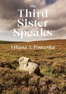 The Third Sister Speaks 1