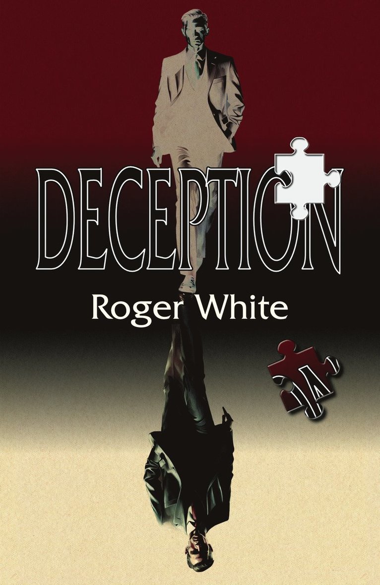 Roger White - Deception, Häftad