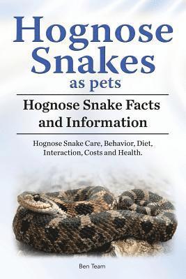 Hognose Snakes as pets. Hognose Snake Facts and Information. Hognose Snake Care, Behavior, Diet, Interaction, Costs and Health. 1