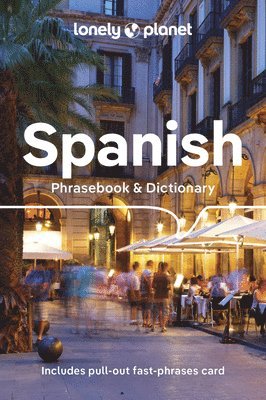 bokomslag Lonely Planet Spanish Phrasebook & Dictionary