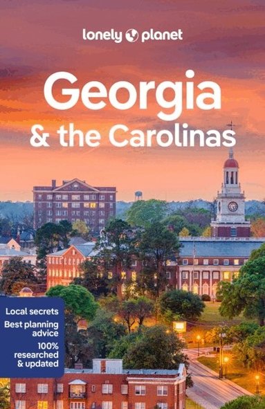 Lonely Planet, Amy C Balfour, Jade Bremner, Ashley Harrell, MaSovaida Morgan, Kevin Raub, Regis St Louis, Greg Ward - Lonely Planet Georgia & the Carolinas, Häftad