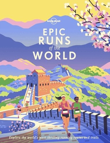Lonely Planet, Planet Lonely - Lonely Planet Epic Runs of the World, Inbunden