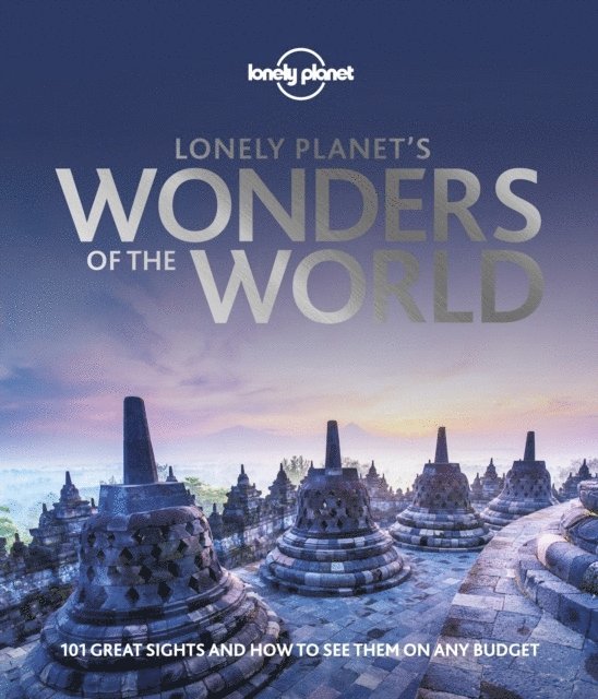 Lonely Planet, Lonely Planet - Lonely Planet's Wonders of the World, Inbunden
