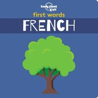 bokomslag Lonely Planet Kids First Words - French