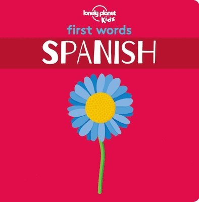 Lonely Planet Kids First Words - Spanish 1