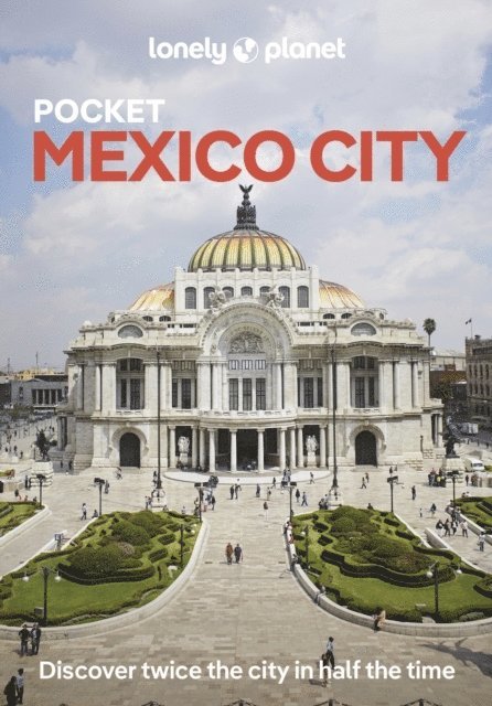 Lonely Planet, Phillip Tang, Jennifer Fernández Solano, Jennifer Fernandez Solano, Planet Lonely - Lonely Planet Pocket Mexico City, Häftad