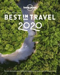 bokomslag Lonely Planet's Best in Travel 2020