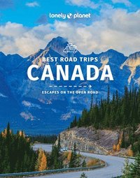 bokomslag Lonely Planet Canada's Best Road Trips