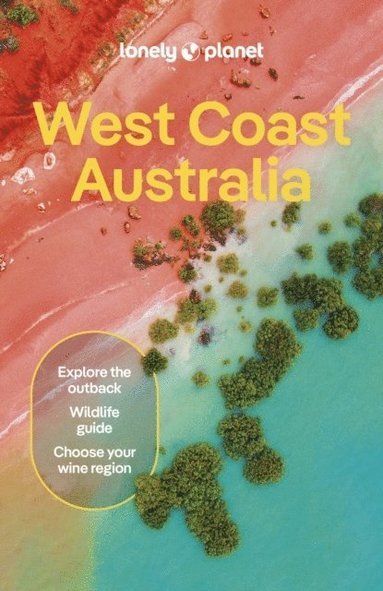 bokomslag Lonely Planet West Coast Australia