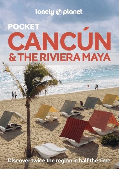 Lonely Planet, Regis St Louis, Mara Vorhees - Lonely Planet Pocket Cancun & the Riviera Maya, Häftad