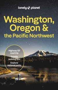bokomslag Lonely Planet Washington, Oregon & the Pacific Northwest