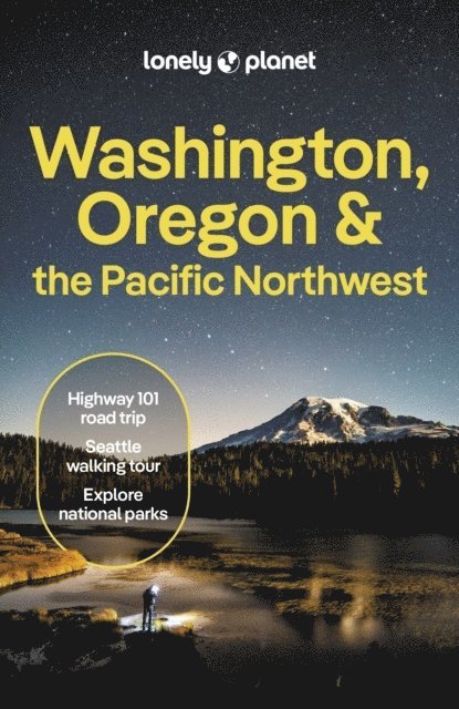 Lonely Planet Washington, Oregon & the Pacific Northwest 1