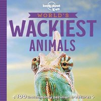 bokomslag Lonely Planet Kids World's Wackiest Animals