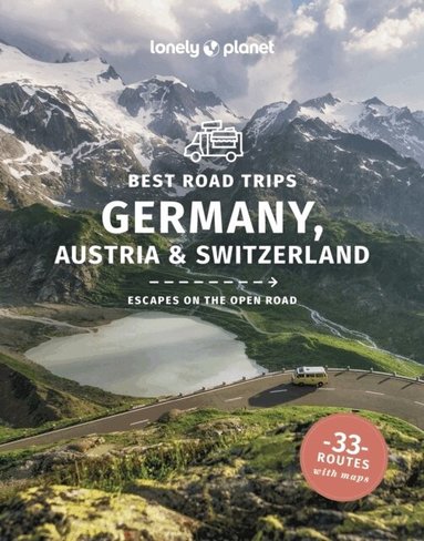Lonely Planet, Marc Di Duca, Ham Enright. Becki - Lonely Planet Best Road Trips Germany, Austria & Switzerland, Häftad