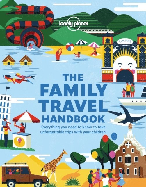 Lonely Planet, Lonely Planet - Lonely Planet The Family Travel Handbook, Häftad