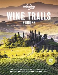 bokomslag Wine Trails of Europe