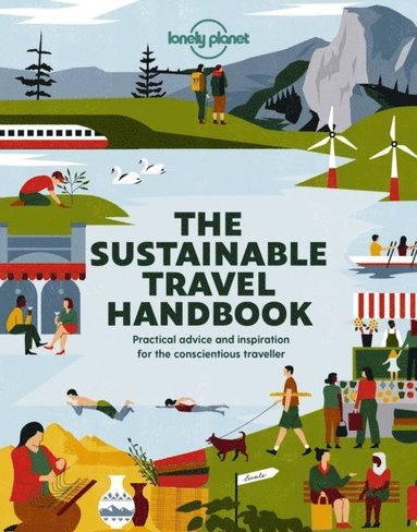bokomslag Lonely Planet The Sustainable Travel Handbook