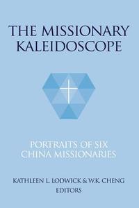 bokomslag The Missionary Kaleidoscope