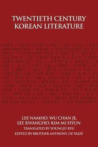 bokomslag Twentieth Century Korean Literature