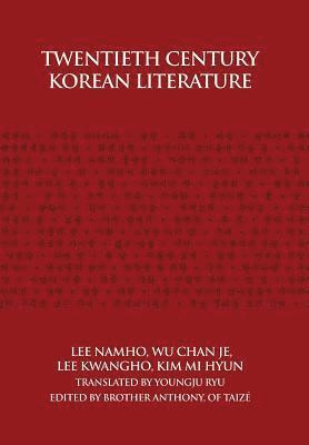 bokomslag Twentieth Century Korean Literature