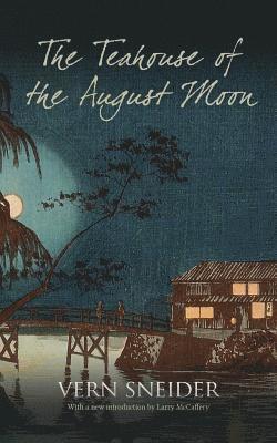 The Teahouse of the August Moon 1