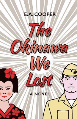 The Okinawa We Lost 1